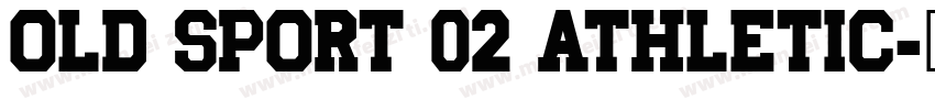 OLD SPORT 02 ATHLETIC字体转换